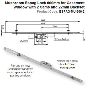 Mushroom Espag Lock 600mm Long for Casement Window with 2 Cams and 22mm Backset