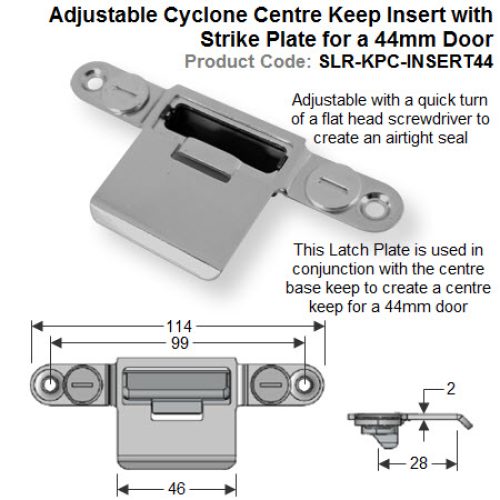 Adjustable Cyclone Centre Keep Insert with Latch Plate for 44mm Door